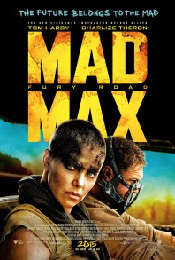 Mad Max: Fury Road Mad Max: Fury Road