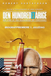 Den hundredetårige, der stak af fra regningen og forsvandt Den hundredetårige, der stak af fra regningen og forsvandt