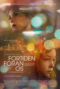 Fortiden foran os