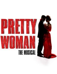 Pretty Woman – The Musical