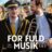 For fuld musik